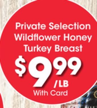 Kroger Private selection wildflower honey turkey breast offer