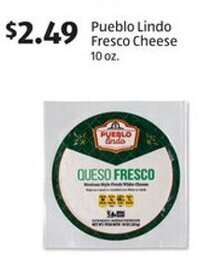 Aldi Pueblo Lindo Fresco Cheese 10 oz. offer