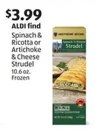 Aldi ALDI find Spinach & Ricotta or Artichoke & Cheese Strudel 10.6 oz. offer