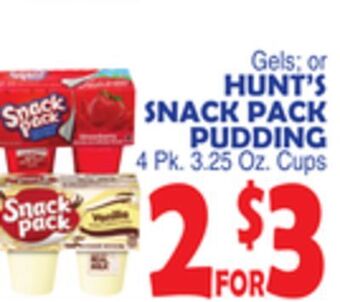 Bravo Supermarkets Hunt's snack pack pudding offer