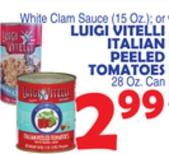 Bravo Supermarkets Luigi vitelli italian peeled tomatoes 28 oz. can offer