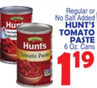 Bravo Supermarkets Hunt's tomato paste offer