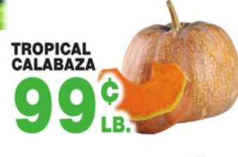 Bravo Supermarkets Tropical calabaza offer