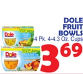 Bravo Supermarkets Dole fruit bowls offer