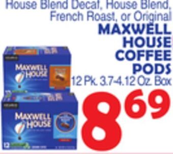 Bravo Supermarkets Maxwell house coffee pods offer