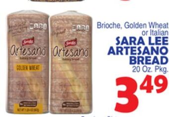 Bravo Supermarkets Sara lee artesano bread offer