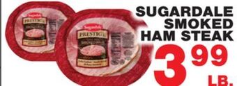 Bravo Supermarkets Sugardale smoked ham steak offer