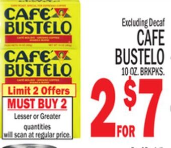 C Town Cafe bustelo offer