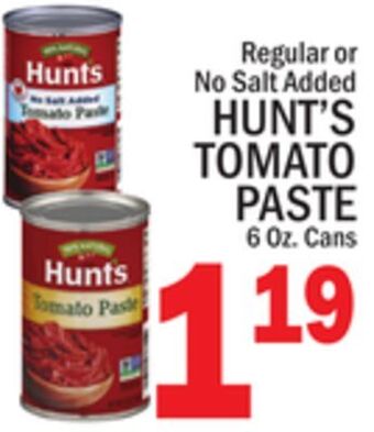 C Town Hunt's tomato paste offer