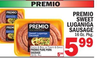 C Town Premio sweet luganiga sausage offer