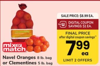 ACME Navel oranges 8 lb. bag or clementines 5 lb. bag offer