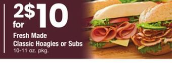 ACME Fresh made classic hoagies or subs offer