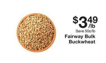 Fairway Store Market Fairway bulk buckwheat offer