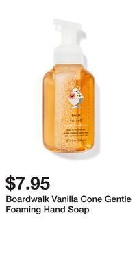 Bath & Body Works Boardwalk vanilla cone gentle foaming hand soap offer
