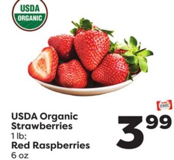 Weis Markets Usda organic strawberries 1 lb red raspberries 6 oz offer