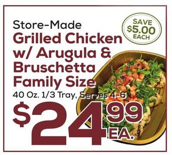 DeCicco & Sons Grilled chicken w/arugula & bruschetta family size offer