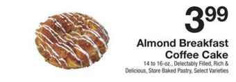 The Fresh Grocer Almond breakfast coffee cake offer