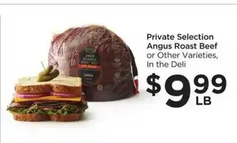 Food 4 Less Private Selection Angus Roast Beef offer