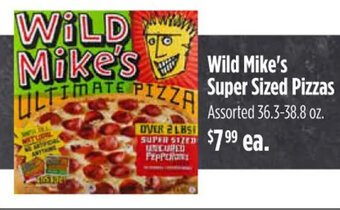 Harmons Wild Mike's Super Sized Pizzas offer