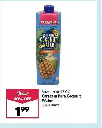 Grocery Outlet Caracara Pure Coconut Water 33.8 Ounce offer