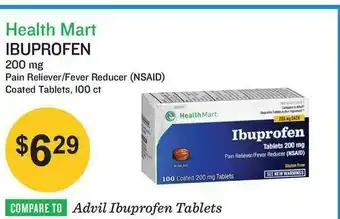 Health Mart Health Mart Ibuprofen 200 Mg Pain Reliever-Fever Reducer (NSAID) Coated Tablets, 100 Ct offer