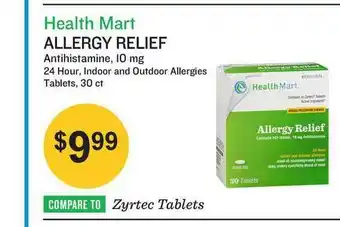 Health Mart Health Mart Allergy Relief Antihistamine, 10 Mg 24 Hour, Indoor And Outdoor Allergies Tablets, 30 Ct offer