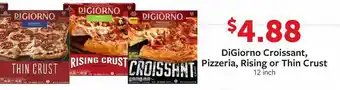 Fareway Digiorno Croissants, Pizzeria, Rising Or Thin Crust offer