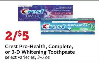 Fareway Crest Pro-health, Complete, Or 3-d Whitening Toothpaste offer