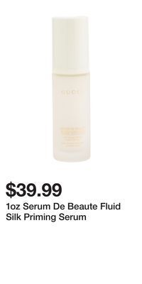 TJ Maxx 1oz serum de beaute fluid silk priming serum offer