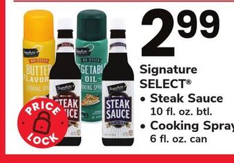 ACME Signature select® steak sauce 10 fl. oz. btl., cooking spray 6 fl. oz. can offer