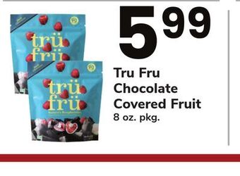 ACME Tru fru chocolate covered fruit offer