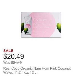 Costco Real coco organic nam hom pink coconut water, 11.2 fl oz, 12 ct offer