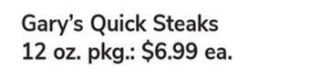 ACME Gary's quick steaks offer
