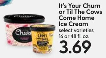 Hy-Vee It's Your Churn Or Til The Cows Come Home Ice Cream offer