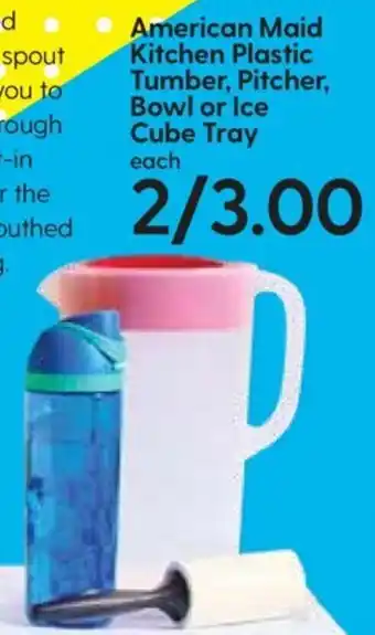 Hy-Vee American Maid Kitchen Plastic Tumber,Pitcher,Bowl Or Ice Cube Tray offer