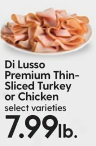 Hy-Vee Di Lusso Premium Thin-Sliced Turkey Or Chicken offer