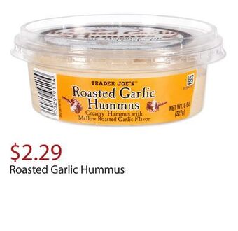 Trader Joe's Roasted garlic hummus offer