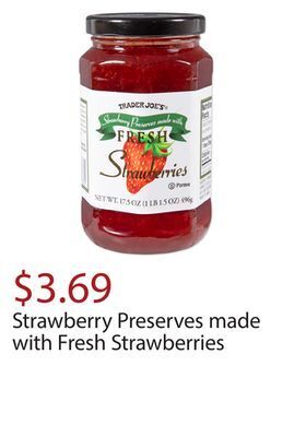 Trader Joe's Strawberry preserves made with fresh strawberries offer