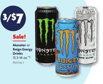 Family Dollar Monster or reign energy drinks offer