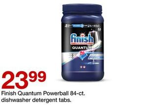 Target Finish quantum powerball 84-ct. dishwasher detergent tabs. offer