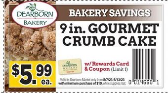 Dearborn Market Gourmet crumb cake offer