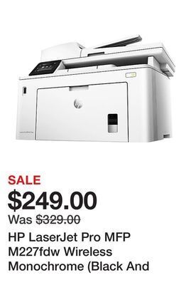 Office Depot Hp laserjet pro mfp m227fdw wireless monochrome (black and white) laser all-in-one printer offer