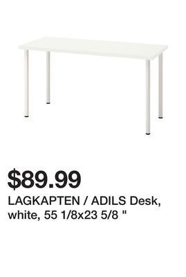 Ikea Lagkapten / adils desk, white, 55 1/8x23 5/8 offer
