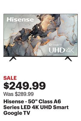 Best Buy Hisense - 50 class a6 series led 4k uhd smart google tv offer