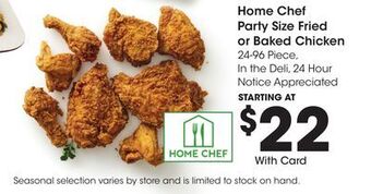 Kroger Home chef party size fried or baked chicken offer