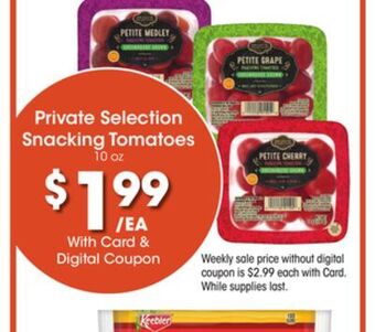 Kroger Private selection snacking tomatoes offer