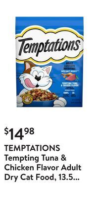 Walmart Temptations tempting tuna & chicken flavor adult dry cat food, 13.5 lb. bag walmart exclusive offer