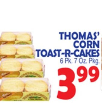 Bravo Supermarkets Thomas' corn toast-r-cakes offer