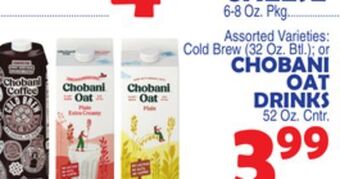 Bravo Supermarkets Chobani oat drinks 52 oz. cntr offer