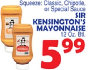 Bravo Supermarkets Sir kensington's mayonnaise offer